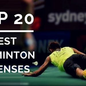 TOP 20 BEST BADMINTON DEFENSE